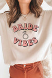 BRIDE VIBES Graphic Sweatshirt