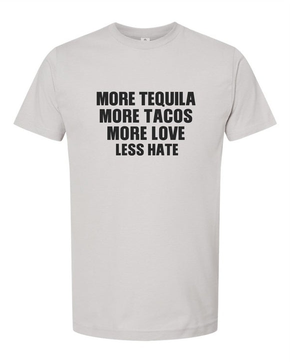More Tequila. More Tacos Graphic Tee
