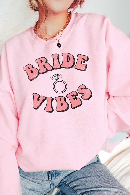 BRIDE VIBES Graphic Sweatshirt