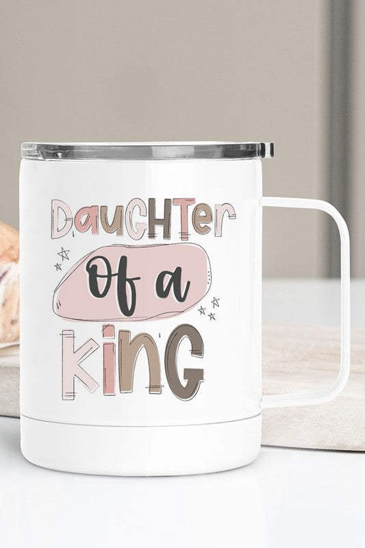 Daughter of a King Stainless Steel Travel Cup