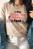 CALL ME NEVER Graphic T-Shirt