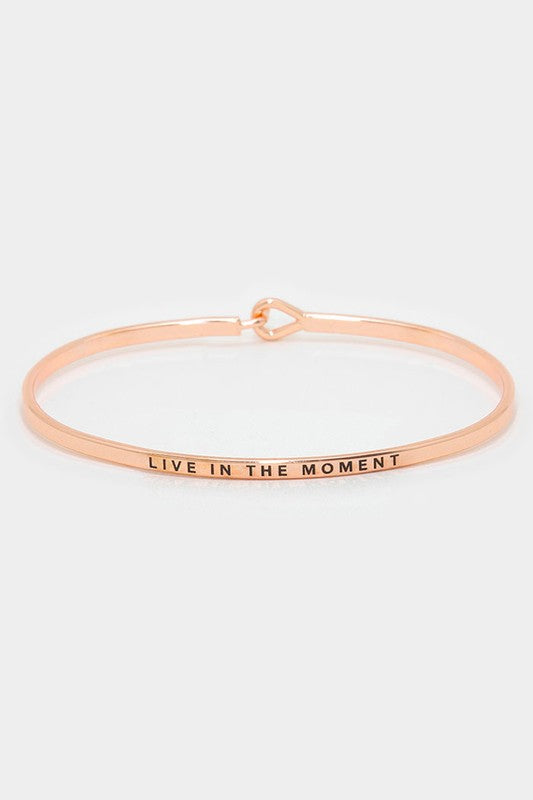 Live in the moment Thin Metal Hook Bracelet